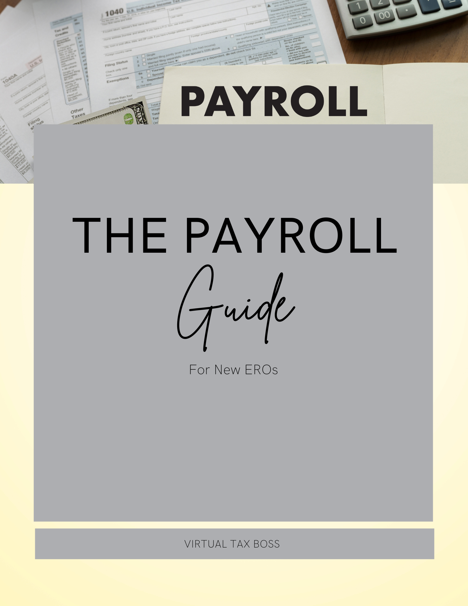 The Payroll Guideline Manual – Virtual Tax Boss